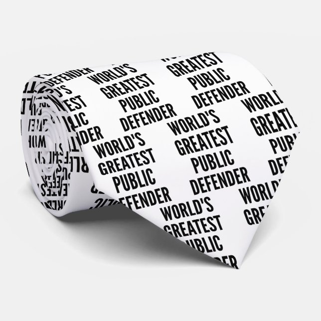 Worlds Greatest Public Defender Tie (Rolled)