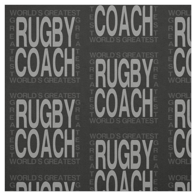 Worlds Greatest Rugby Coach Fabric (Swatch)