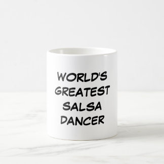 "World's Greatest Salsa Dancer" Mug