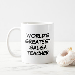 "World's Greatest Salsa Teacher" Mug