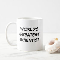 "World's Greatest Scientist" Mug
