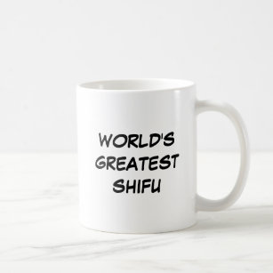 "World's Greatest Shifu" Coffee Mug