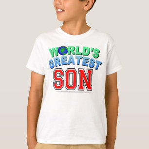 WORLD'S GREATEST SON T-Shirt