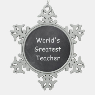 World's Greatest Teacher Chalkboard Design Gift Snowflake Pewter Christmas Ornament