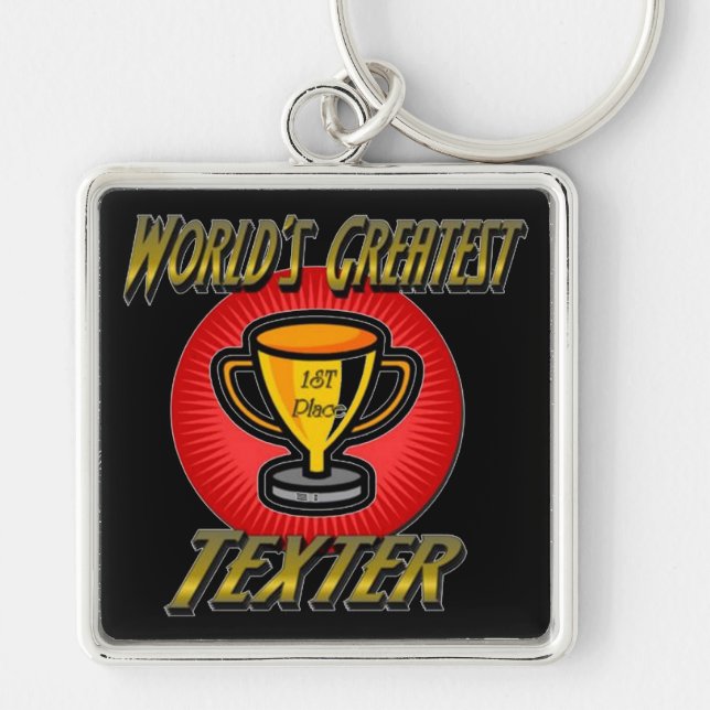 World's Greatest Texter Trophy Key Chain (Front)