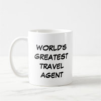 "World's Greatest Travel Agent" Mug