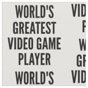 Worlds Greatest Video Game Player Fabric