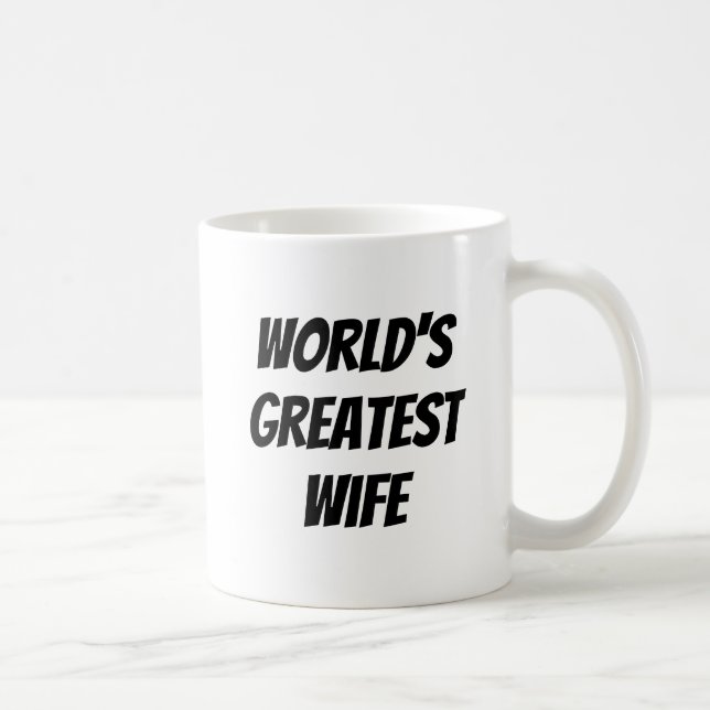 World's Greatest Wife Coffee Mug (Right)