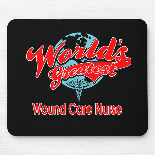 World's Greatest Wound Care Nurse Mouse Pad (Front)