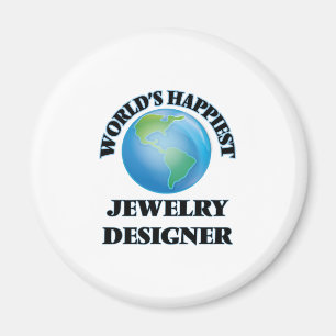 World's Happiest Jewellery Designer Magnet