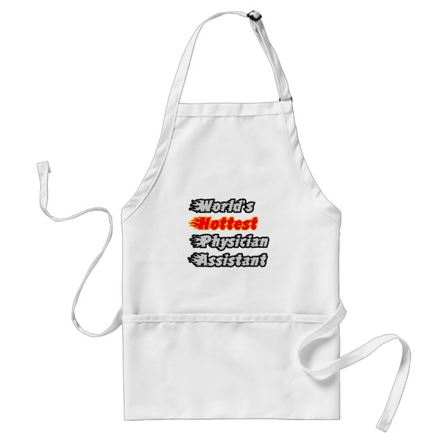 World's Hottest Physician Assistant Standard Apron (Front)