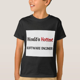 Worlds Hottest Software Engineer T-Shirt
