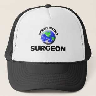 World's Hottest Surgeon Trucker Hat