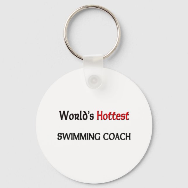 Worlds Hottest Swimming Coach Key Ring (Front)