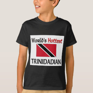 World's Hottest Trinidadian T-Shirt