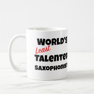 World's Least Talented Saxophonist Mug Gag Gift