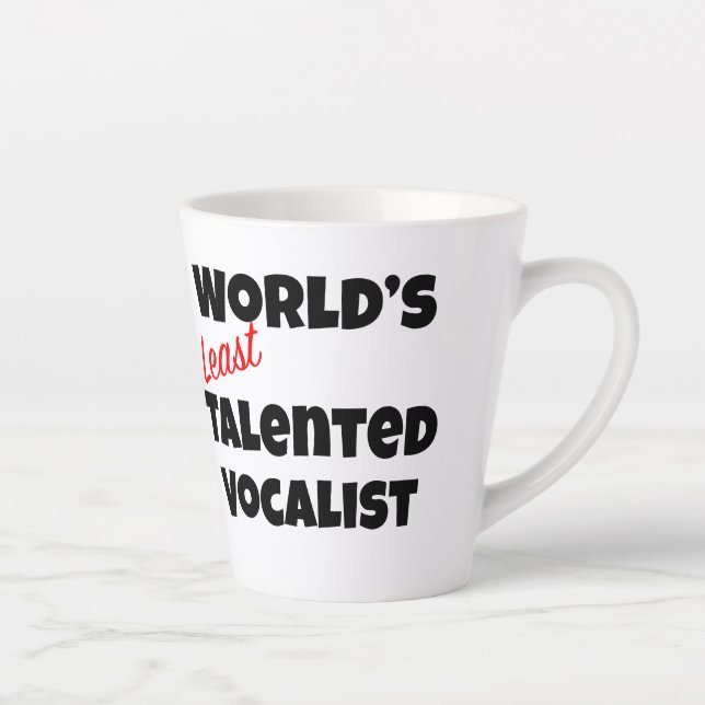 World's Least Talented Vocalist Gag Gift Mug (Right)