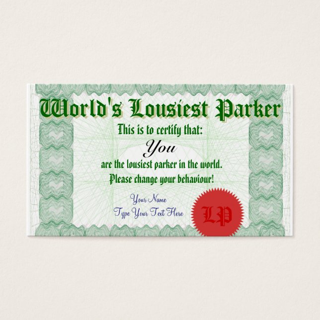 World's Lousiest Parker Bad Parking Certificate (Front)