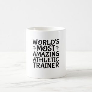 World's Most Amazing Athletic Trainer Coffee Mug