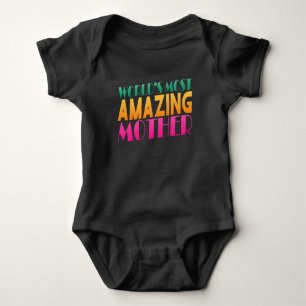 World's Most Amazing Mother's Day Bodysuit