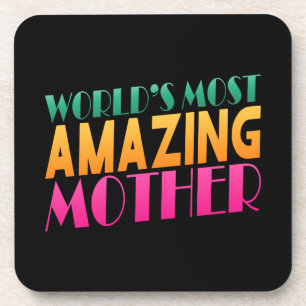 World's Most Amazing Mother's Day   Coaster