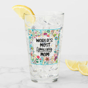 World's Most Amazing Mum Glass