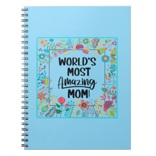 World's Most Amazing Mum  Notebook