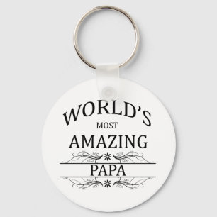 World's Most Amazing Papa Key Ring