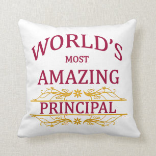 World's Most Amazing Principal Cushion