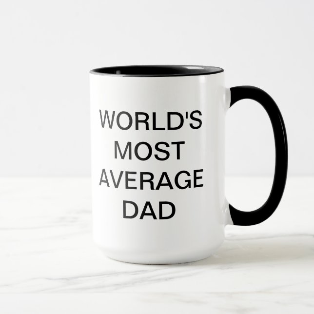 World's Most Average Dad Mug (Right)