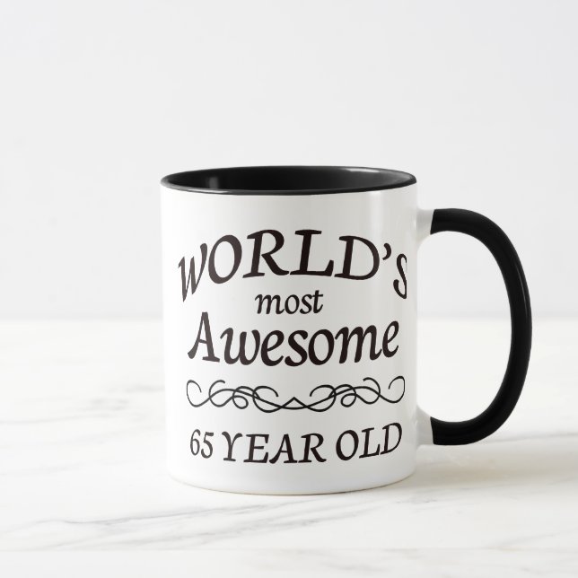 World's Most Awesome 65 Year Old Mug (Right)
