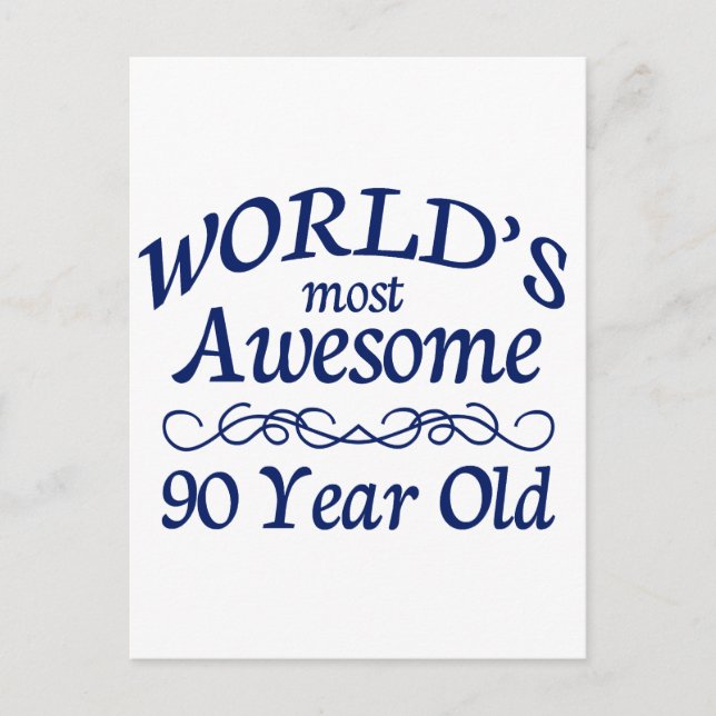 World's Most Awesome 90 Year Old Postcard (Front)