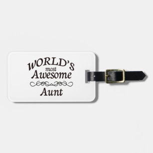 World's Most Awesome Aunt Luggage Tag