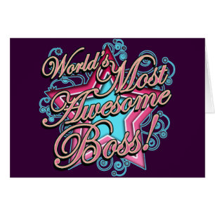 Worlds Most Awesome Boss