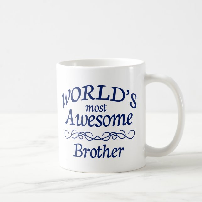 World's Most Awesome Brother Coffee Mug (Right)