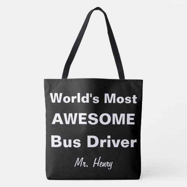 World's Most Awesome Bus Driver Personalised Tote Bag (Front)