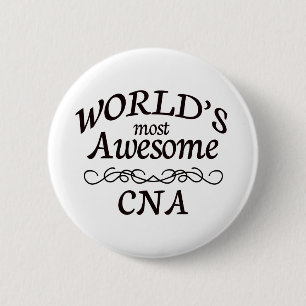 World's Most Awesome CNA 6 Cm Round Badge