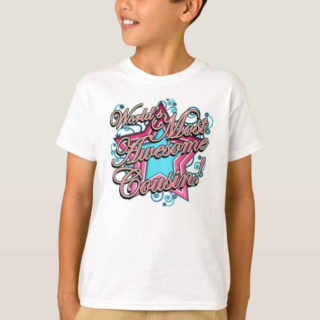 Worlds Most Awesome Cousin T-Shirt (Front)