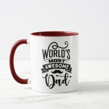 World's Most Awesome Dad Mug