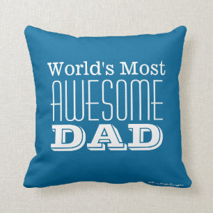 World's Most AWESOME DAD-Text Design Cushion