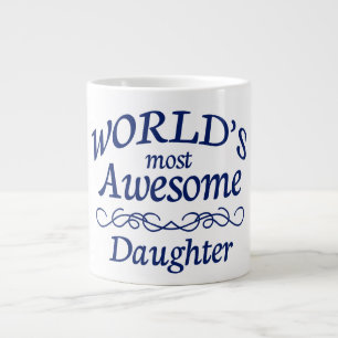 World's Most Awesome Daughter Large Coffee Mug