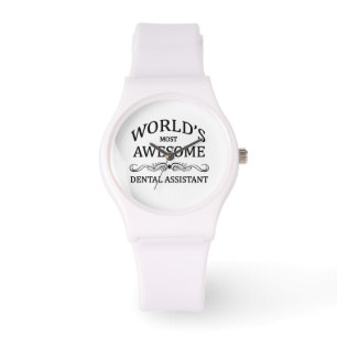 World's Most Awesome Dental Assistant Watch