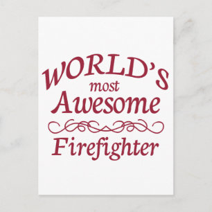 World's Most Awesome Firefighter Postcard