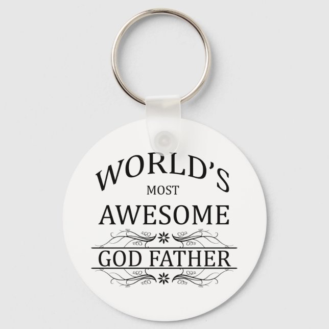 World's Most Awesome God Father Key Ring (Front)