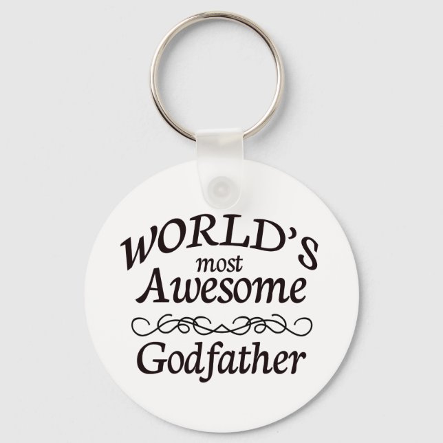World's Most Awesome Godfather Key Ring (Front)