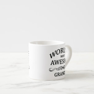 World's Most Awesome Grandpa Espresso Cup