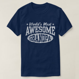 World's Most Awesome Grandpa T-Shirt