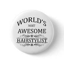 World's Most Awesome Hair Stylist