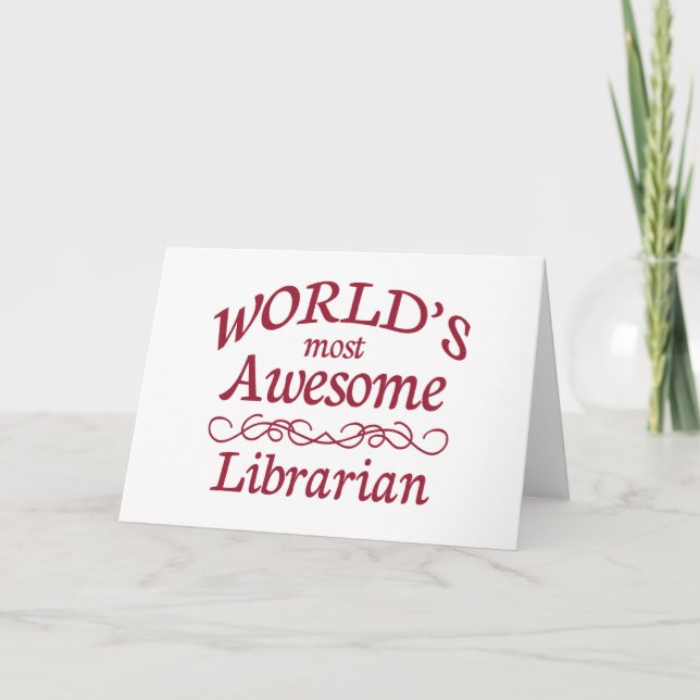 World's Most Awesome Librarian Card (Front)