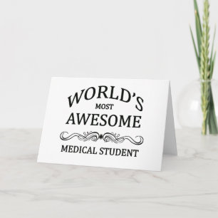 World's Most Awesome Medical Student Card